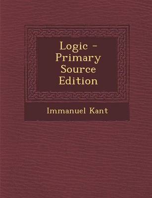 Book cover for Logic - Primary Source Edition