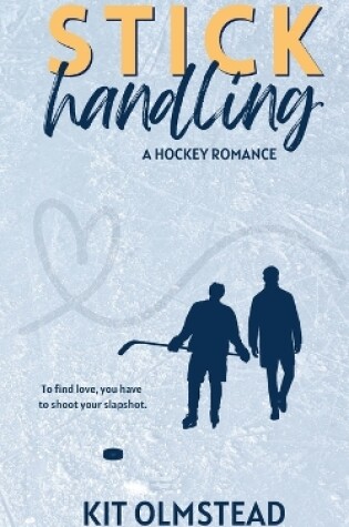 Cover of Stick Handling