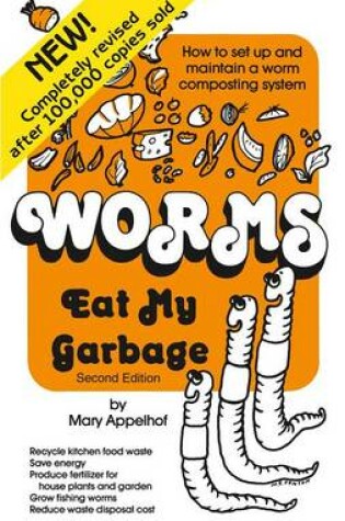 Cover of Worms Eat My Garbage