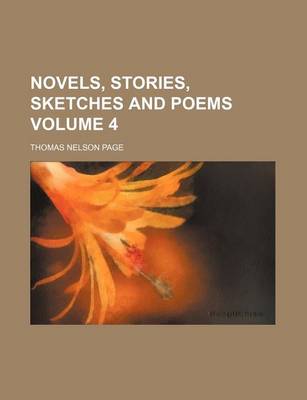 Book cover for Novels, Stories, Sketches and Poems Volume 4