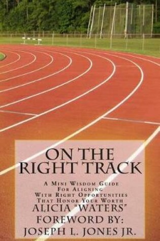 Cover of On The Right Track