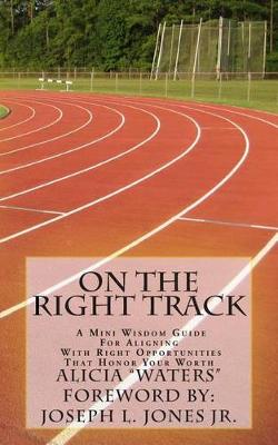 Book cover for On The Right Track