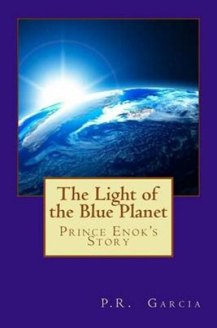 Cover of The Light of the Blue Planet