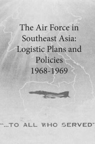 Cover of The Air Force in Southeast Asia