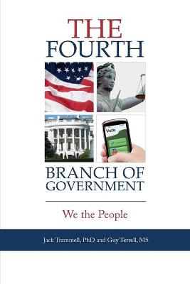 Cover of The Fourth Branch of Government