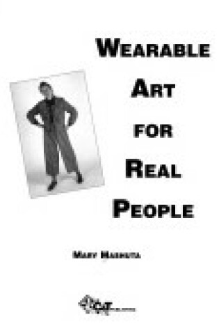 Cover of Wearable Art for Real People