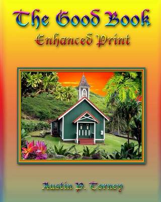 Book cover for The Good Book Enhanced Print