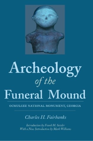 Cover of Archeology of the Funeral Mound