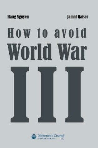 Cover of How to avoid World War III