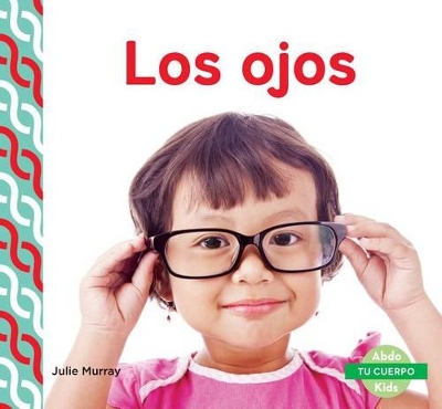 Book cover for Los Ojos (Eyes) (Spanish Version)