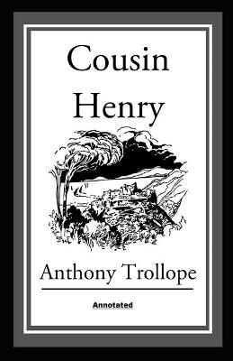 Book cover for Cousin Henry Annotated illustrated