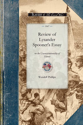 Book cover for Review of Lysander Spooner's Essay on Th