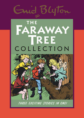 Book cover for The Faraway Tree Collection