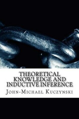 Cover of Theoretical Knowledge and Inductive Inference