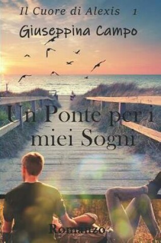 Cover of Un Ponte per i miei Sogni