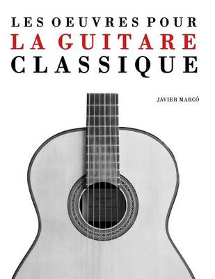 Book cover for Les Oeuvres Pour La Guitare Classique