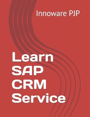 Book cover for Learn SAP CRM Service