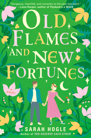 Cover of Old Flames and New Fortunes