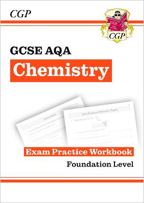 Book cover for GCSE Chemistry AQA Exam Practice Workbook - Foundation