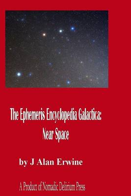 Book cover for The Ephemeris Encyclopedia Galactica