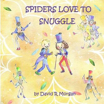 Book cover for Spiders Love To Snuggle