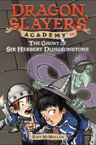 Cover of Ghost of Sir Herbert Dungeonstone