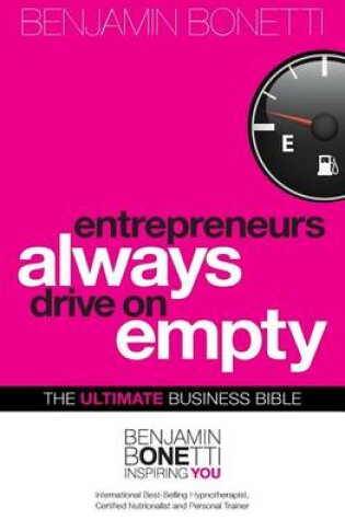 Cover of Entrepreneurs Always Drive On Empty