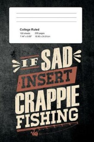 Cover of If Sad Insert Crappie Fishing