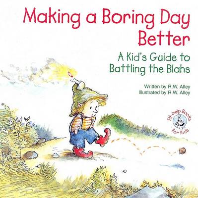 Book cover for Making a Boring Day Better