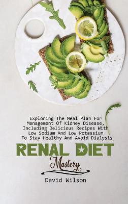 Book cover for Renal Diet Mastery