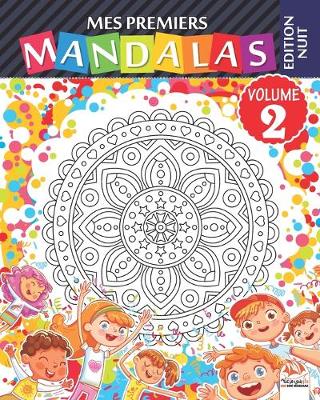 Book cover for Mes premiers mandalas - Volume 2 - Edition nuit