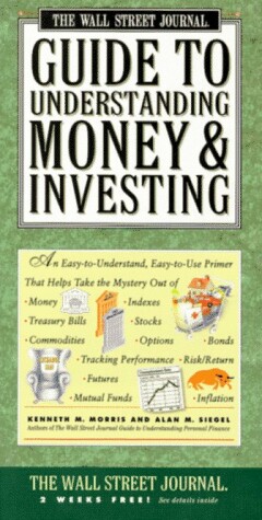 Book cover for The "Wall Street Journal" Guide to Understanding Money and Investing