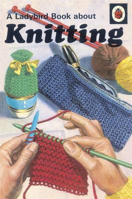 Book cover for Ladybird Book About Knitting