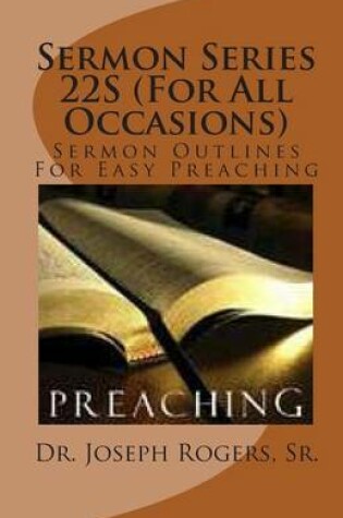 Cover of Sermon Series 22S (For All Occasions)