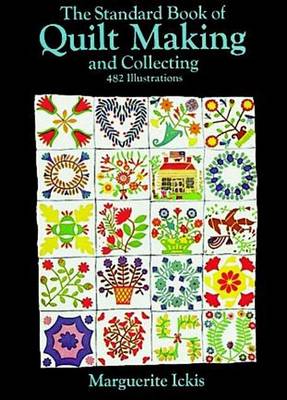 Book cover for The Standard Book of Quilt Making and Collecting