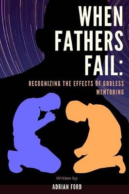 Book cover for When Fathers Fail