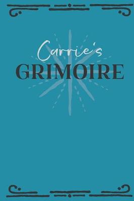 Book cover for Carrie's Grimoire