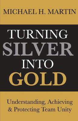 Book cover for Turning Silver Into Gold