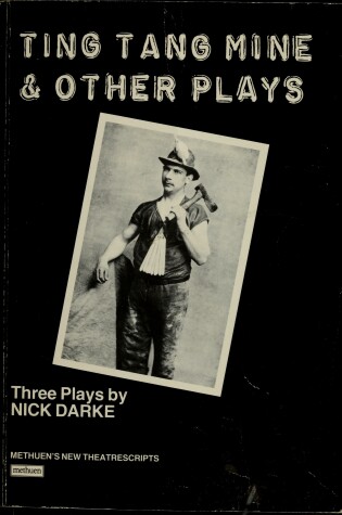 Cover of Ting Tang Mine & Other Plays