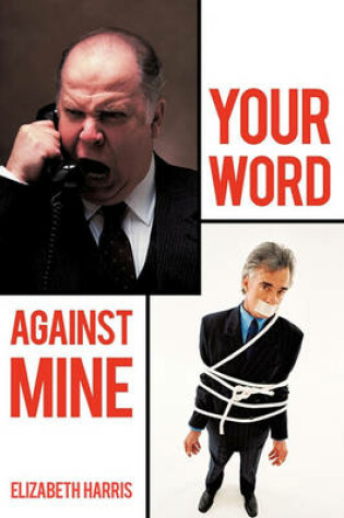 Cover of Your Word Against Mine