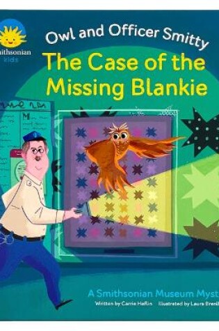 Cover of The Case of the Missing Blankie