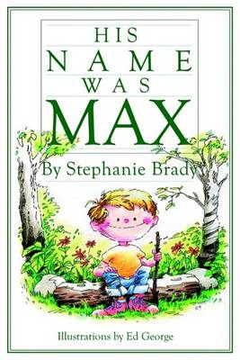 Book cover for His Name Was Max