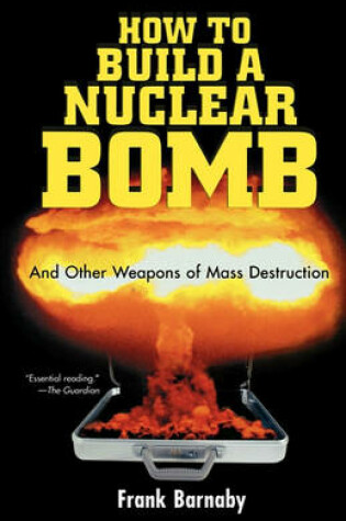 Cover of How to Build a Nuclear Bomb