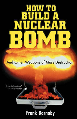 Book cover for How to Build a Nuclear Bomb