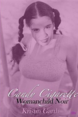 Cover of Candy Cigarette