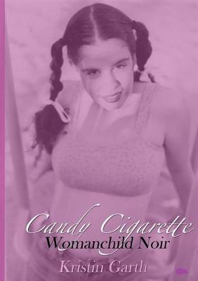 Book cover for Candy Cigarette