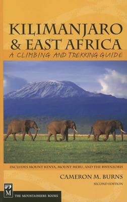 Cover of Kilimanjaro & East Africa: A Climbing Guide