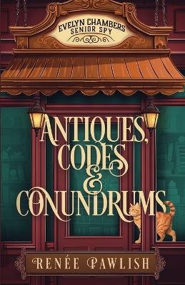 Cover of Antiques, Codes & Conundrums