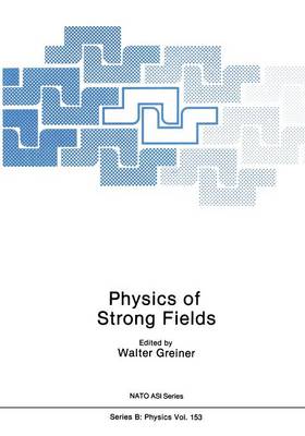 Book cover for Physics of Strong Fields