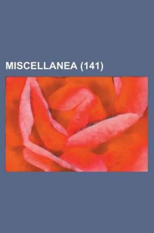 Cover of Miscellanea (141)